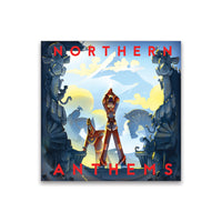 Northern Anthems CD